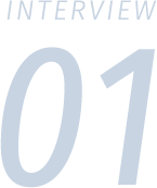 INTERVIEW 01